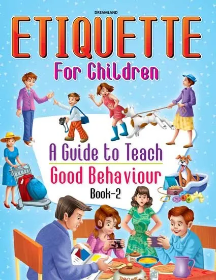 Dreamland Publications Etiquette for Children Book 2