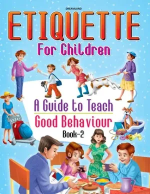 Dreamland Publications Etiquette for Children Book 2