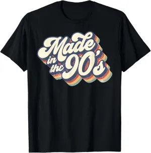 Made In The 90's Retro Funny Vintage 1990s Party Gifts T-Shirt