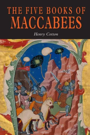 The Five Books of Maccabees in English Paperback  December 28, 2020