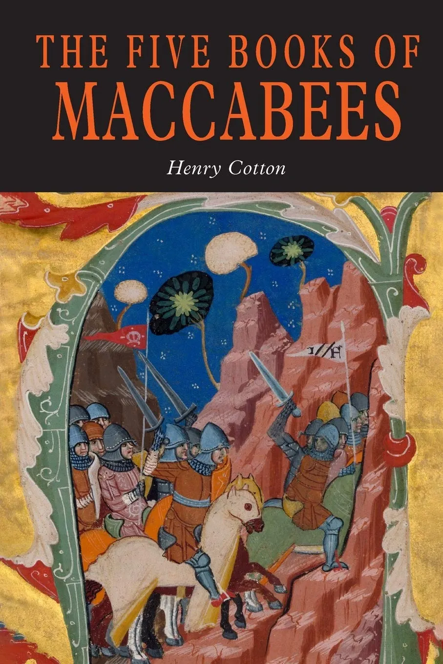 The Five Books of Maccabees in English Paperback  December 28, 2020